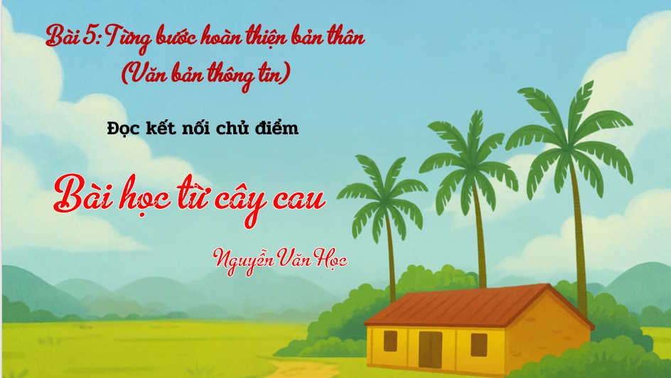Bài học từ cây cau