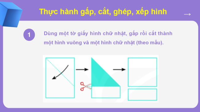 PowerPoint Toán 2 Bài 27: Thực hành gấp, cắt, ghép, xếp hình, vẽ đoạn thẳng