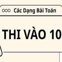 Các dạng bài toán về phương trình bậc hai và hệ thức viet ôn thi vào 10, có đáp án