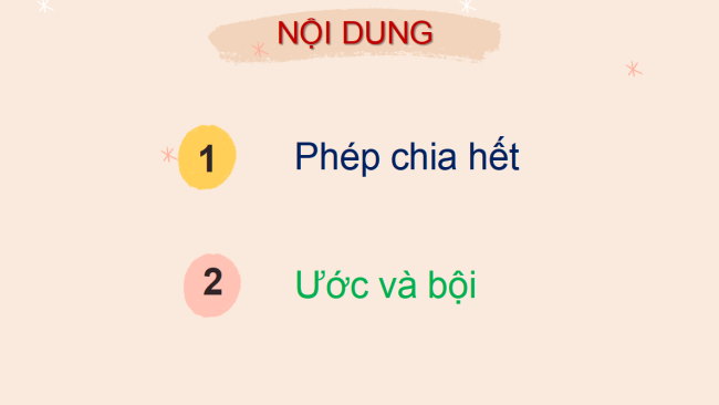 PowerPoint Toán 6 Bài 17: Phép chia hết. Ước và bội của một số nguyên