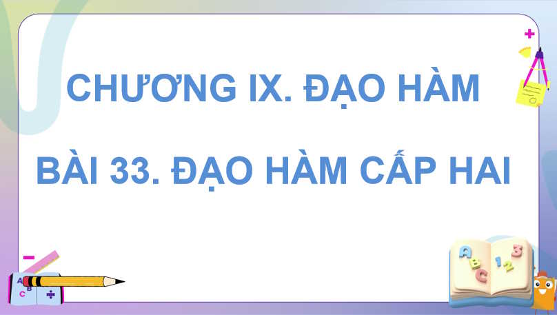  Đạo hàm cấp hai