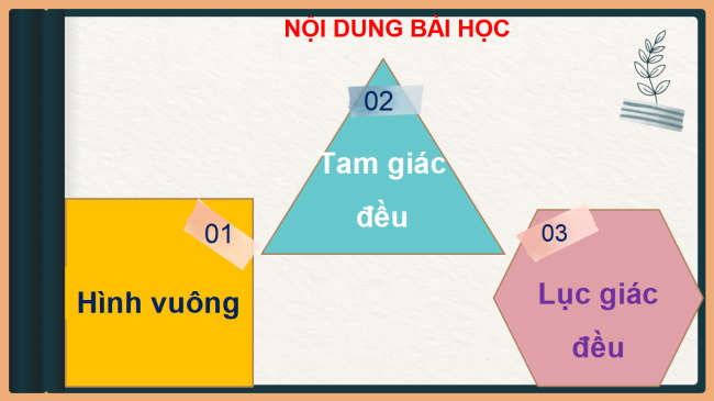 PowerPoint Toán 6 Bài 1: Hình vuông - Tam giác đều - Lục giác đều