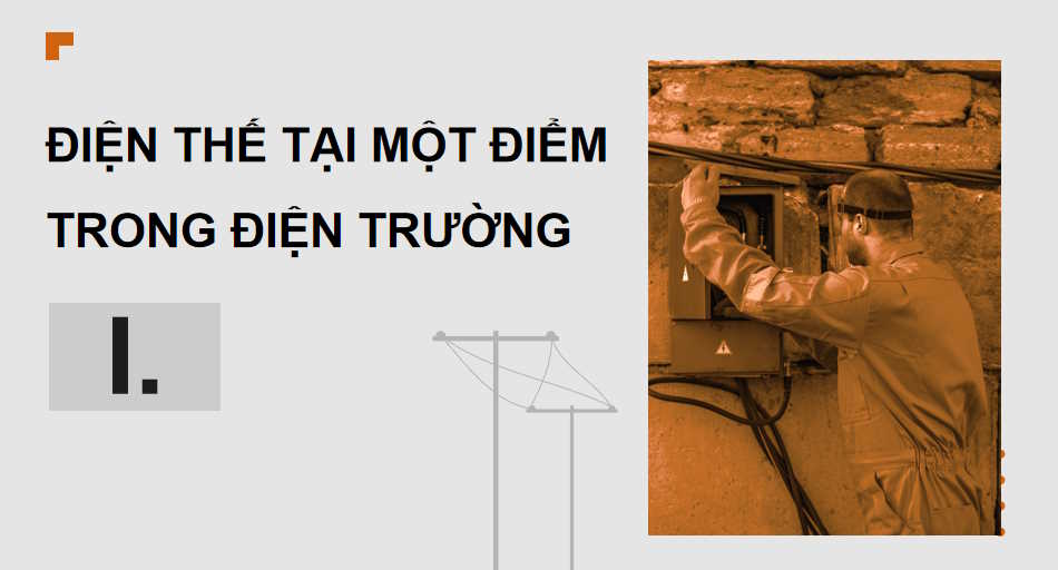 Giáo án Vật lí 11 Bài 20: Điện thế