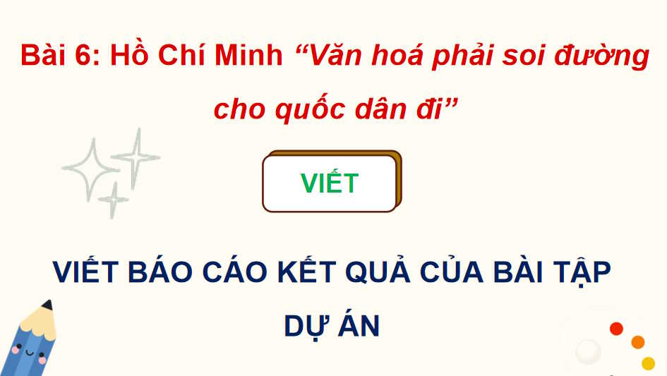 Viết báo cáo kết quả của bài tập dự án