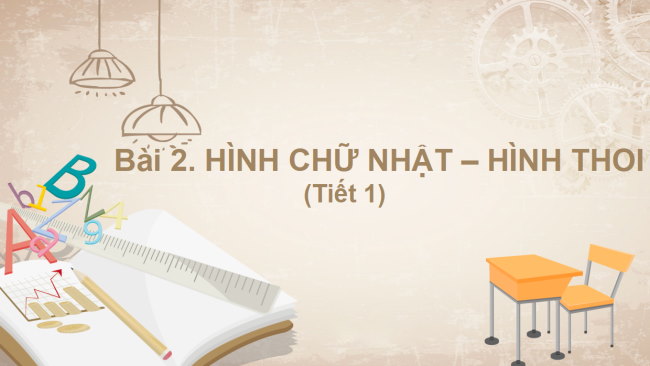 PowerPoint Toán 6 Bài 2: Hình chữ nhật. Hình thoi