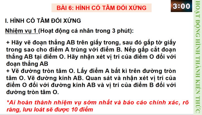 PowerPoint Toán 6 Bài 6: Hình có tâm đối xứng