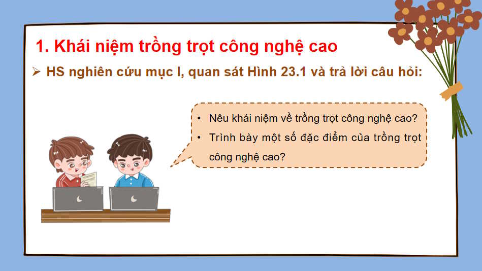  Giới thiệu về trồng trọt công nghệ cao