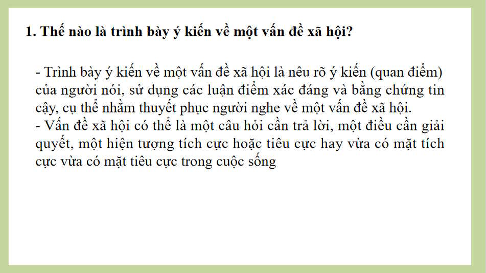 Giáo án PowerPoint Ngữ văn 8 Bài 6: Trình bày ý kiến về một vấn đề xã hội