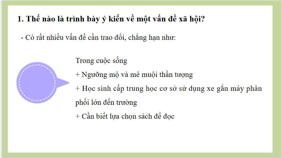 Giáo án PowerPoint Ngữ văn 8 Bài 6: Trình bày ý kiến về một vấn đề xã hội