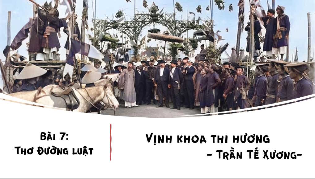 Giáo án PowerPoint Ngữ văn 8 Bài 7: Vịnh khoa thi Hương