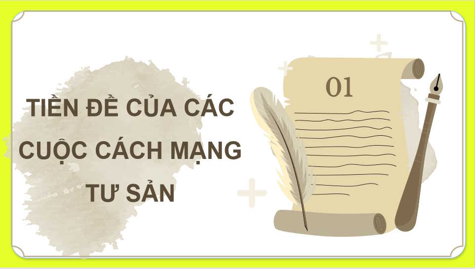 Một số vấn đề chung về cách mạng tư sản