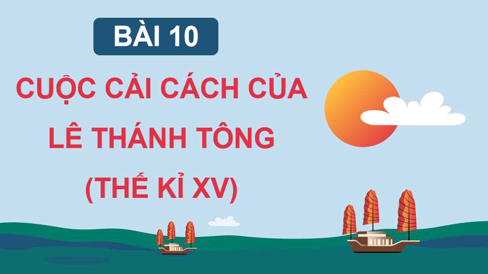 Cuộc cải cách của Lê Thánh Tông