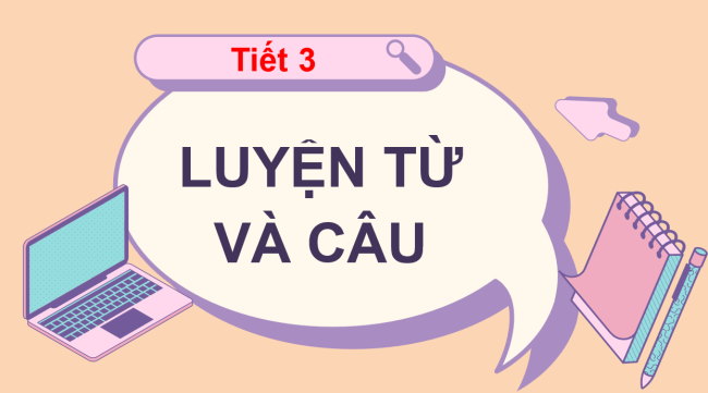 PowerPoint Tiếng Việt 3 Bài 12: Mở rộng vốn từ về Nhà trường; Câu hỏi