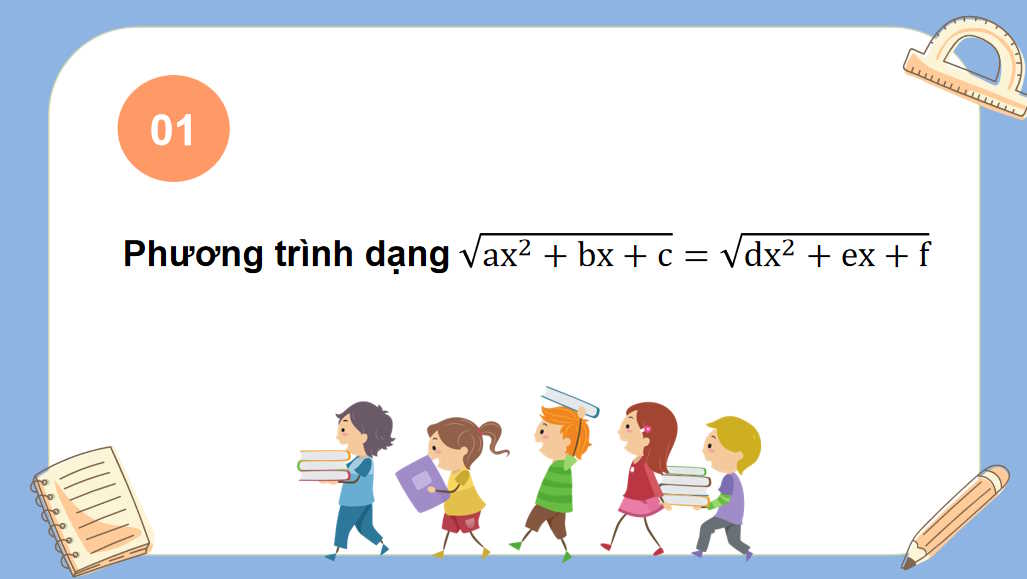 Giáo án Toán 10 Bài 18: Phương trình quy về phương trình bậc hai