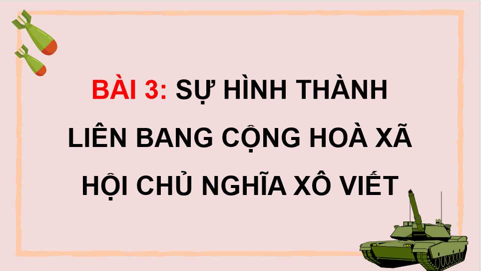 PowerPoint Lịch sử 11 Kết nối tri thức