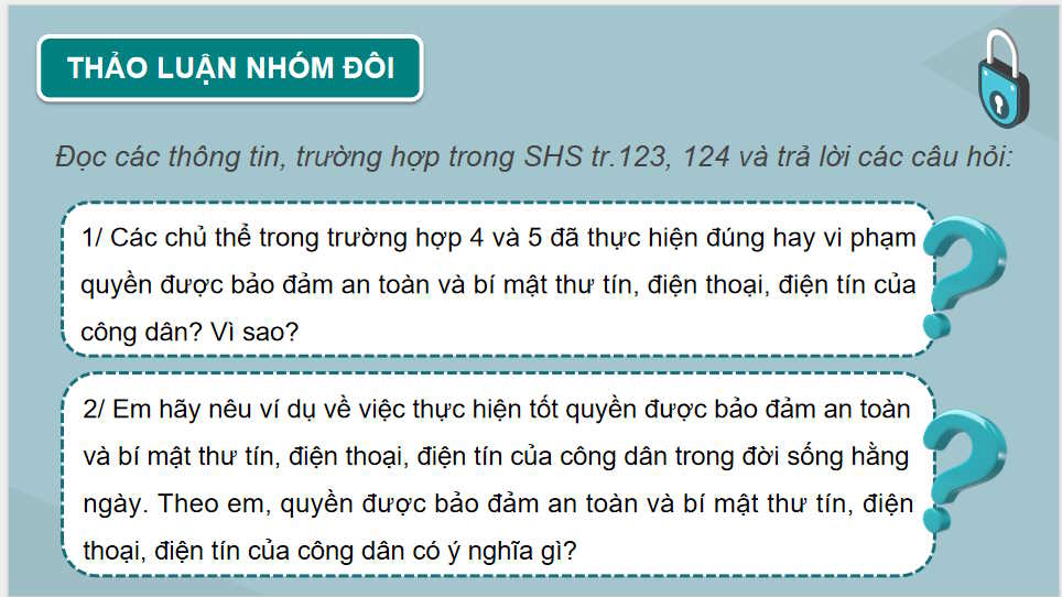 Quyền được đảm bảo an toàn và bí mật thư tín điện thoại điện tín của công dân