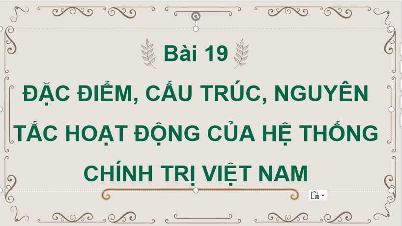 Giáo án PowerPoint GDKT&PL 10 Bài 19