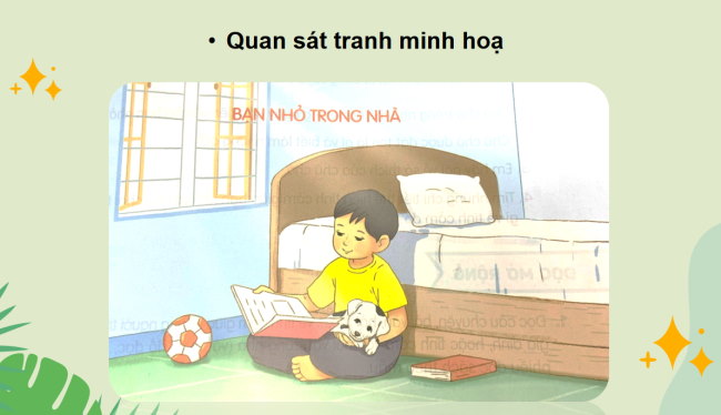 PowerPoint Tiếng Việt 3 Bài 24: Bạn nhỏ trong nhà