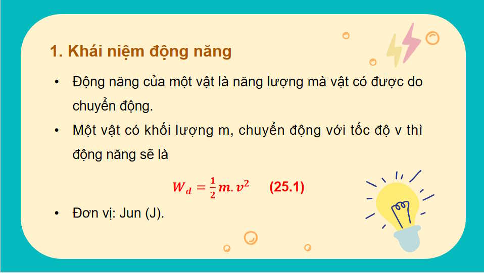 Giáo án PowerPoint Vật lí 10 Bài 25