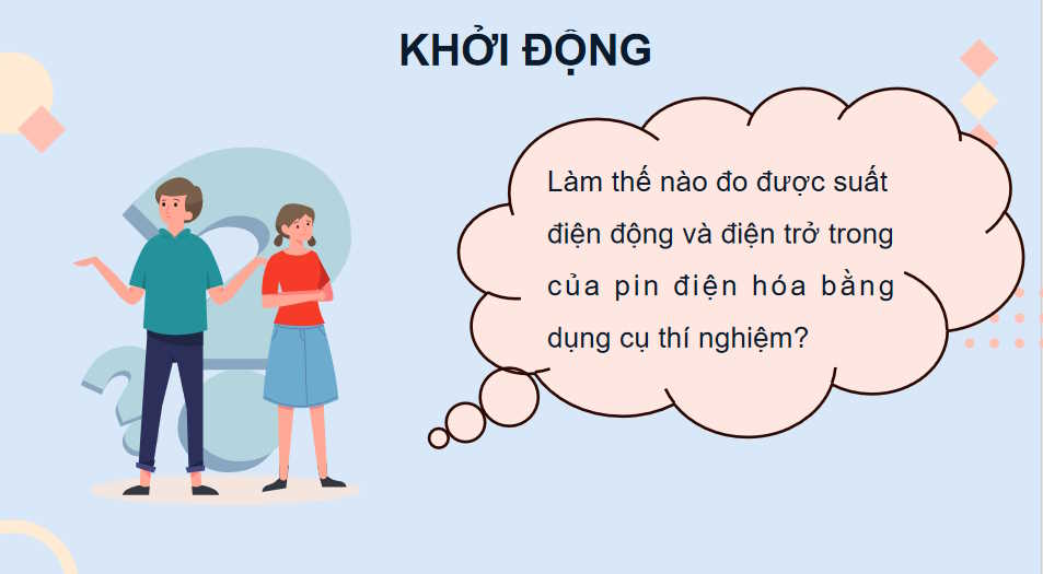 Giáo án Vật lí 11 Bài 26: Thực hành Đo suất điện động và điện trở trong của pin điện hoá