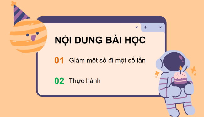 PowerPoint Toán 3: Giảm một số đi một số lần