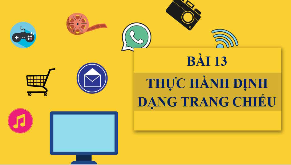 Giáo án PowerPoint Tin học 7 Bài 13
