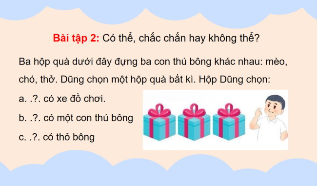 PowerPoint Toán 3: Ôn tập thống kê có thể, chắc chắn, không thể