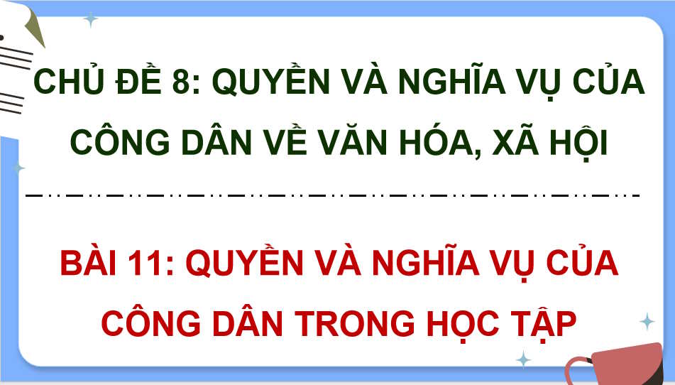 Quyền và nghĩa vụ của công dân trong học tập