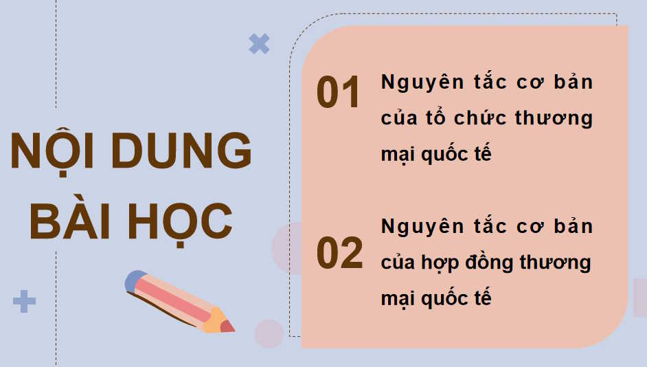Nguyên tắc cơ bản của Tổ chức Thương mại thế giới và hợp đồng thương mại quốc tế