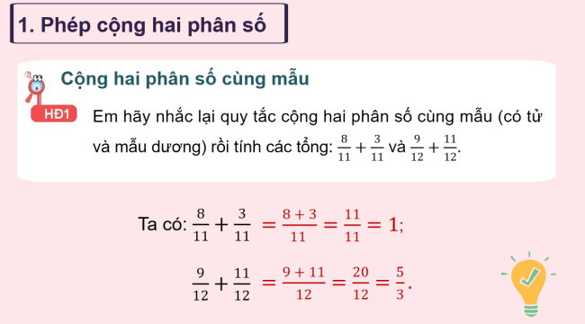 PowerPoint Toán 6 Bài 25: Phép cộng và phép trừ phân số