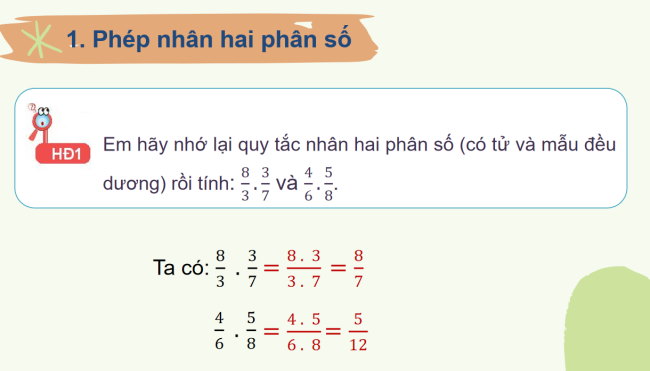 PowerPoint Toán 6 Bài 26: Phép nhân và phép chia phân số