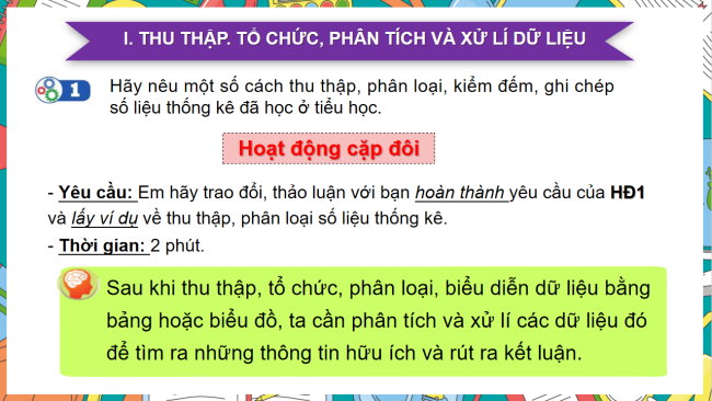 PowerPoint Toán 6 Bài 1: Thu thập, tổ chức, biểu diễn, phân tích và xử lí dữ liệu