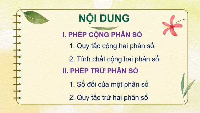 PowerPoint Toán 6 Bài 3: Phép cộng. Phép trừ phân số