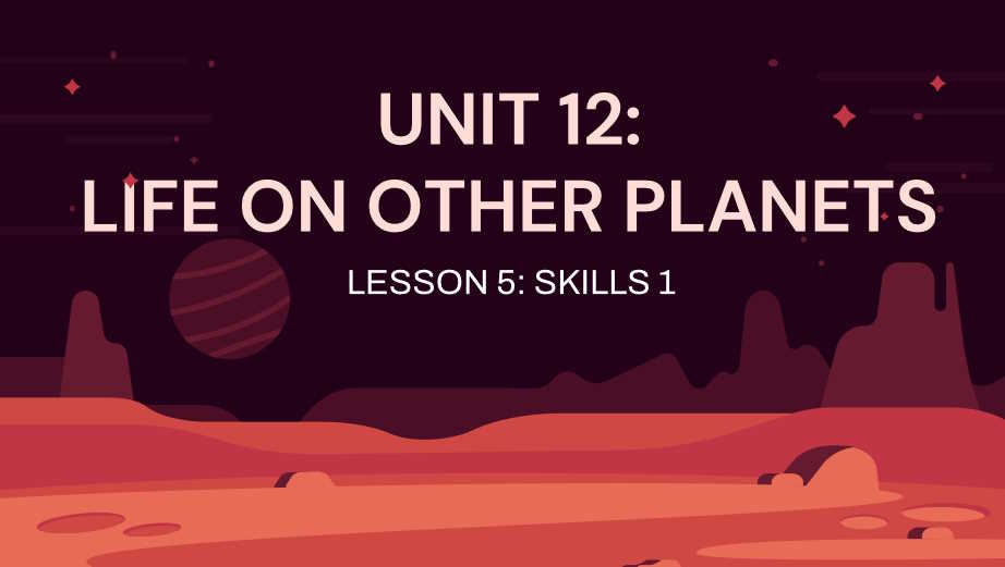 Tiếng Anh 8 Unit 12: Skills 1