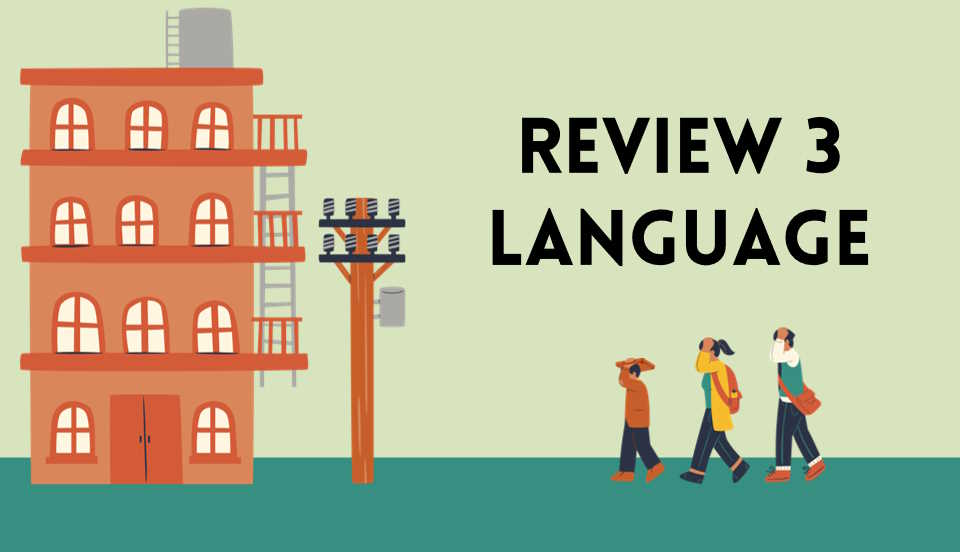 Giáo án Tiếng Anh 8 Review 3: Language