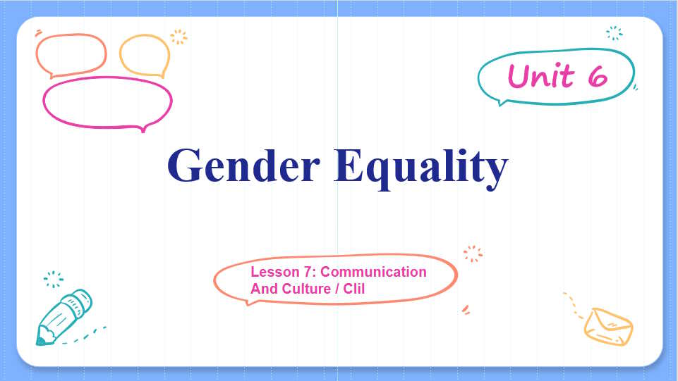 Giáo án Tiếng Anh 10 Unit 6: Communication and Culture