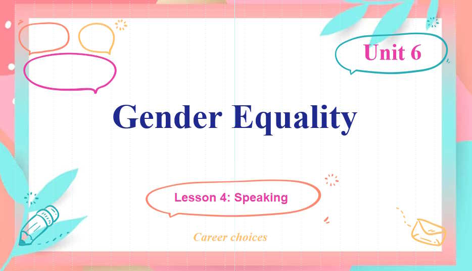 Giáo án Tiếng Anh 10 Unit 6: Speaking