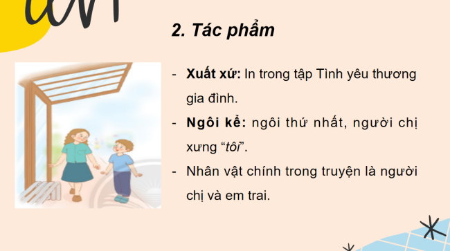 PowerPoint Ngữ văn 6 Bài 7: Chị sẽ gọi em bằng tên