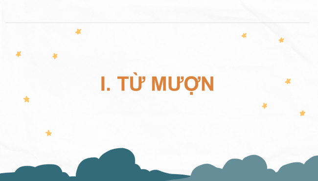 PowerPoint Ngữ văn 6 Bài 8: Thực hành tiếng Việt