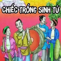 Truyện cổ tích: Chiếc trống sinh tử