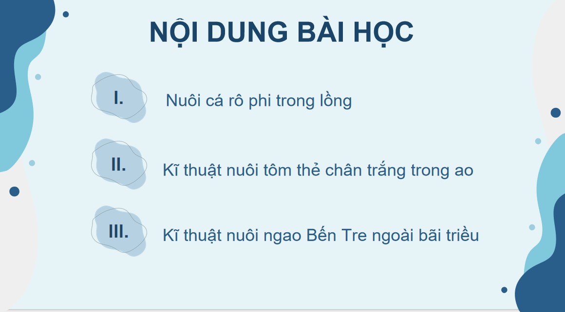 PowerPoint Công nghệ 12 Kết nối tri thức Bài Công nghệ nuôi một số loài thuỷ sản phổ biến ở Việt Nam