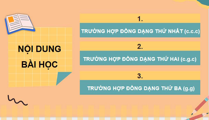 Toán 8 Bài 2: Các trường hợp đồng dạng của hai tam giác