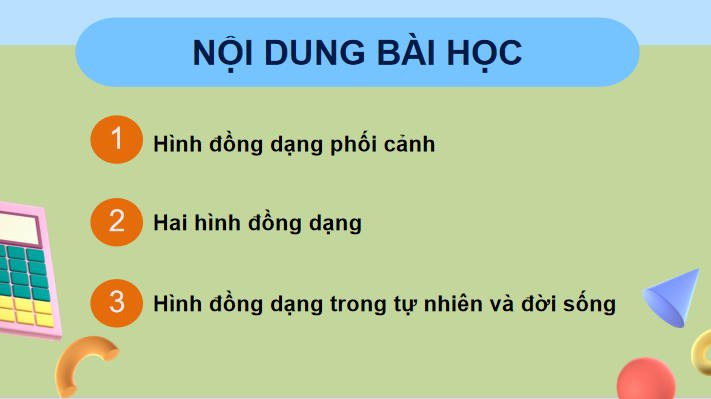 Toán 8 Bài 4: Hai hình đồng dạng