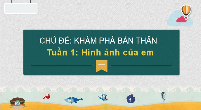 Hoạt động trải nghiệm 2 Kết nối tri thức Học kì 1