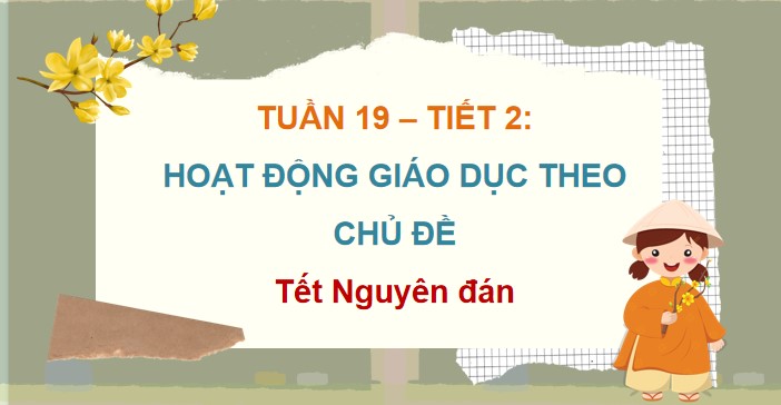 Hoạt động trải nghiệm 2 Kết nối tri thức Học kì 2