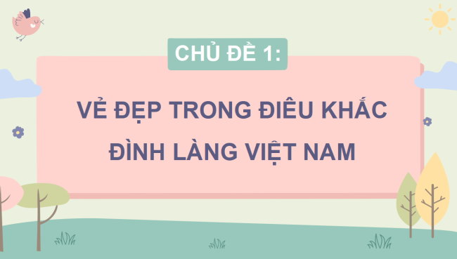 PowerPoint Mĩ thuật 4 Kết nối tri thức Học kì 1