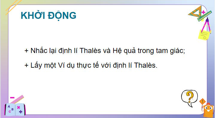 Ứng dụng định lí Thalès để ước lượng tỉ lệ giữa chiều ngang và chiều dọc của một vật