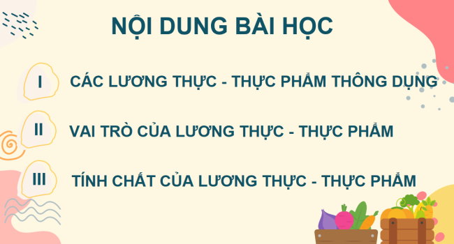 PowerPoint Khoa học tự nhiên 6 Bài 9: Một số lương thực - thực phẩm thông dụng