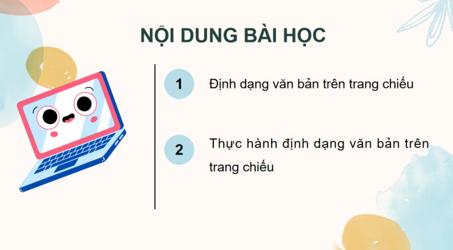 PowerPoint Tin học 4 Bài 8: Định dạng văn bản trên trang chiếu