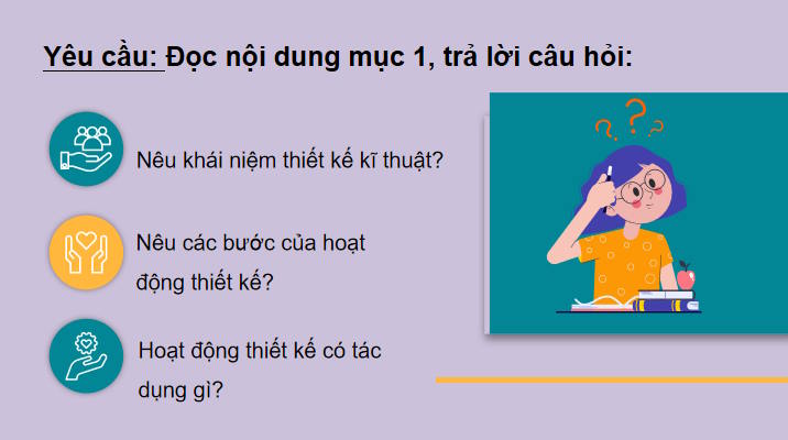 Giáo án Công nghệ 10 Bài 17 Khái quát về thiết kế kĩ thuật